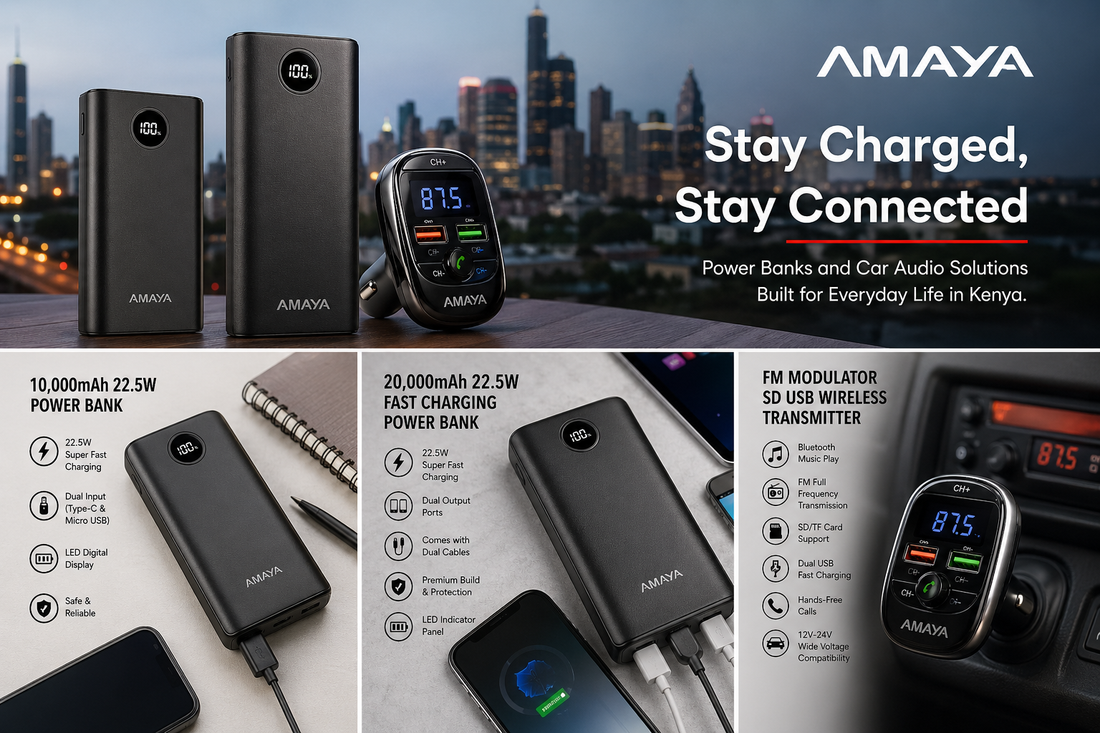 Stay Charged, Stay Connected: Why Every Kenyan Needs These Amaya Gadgets in 2025